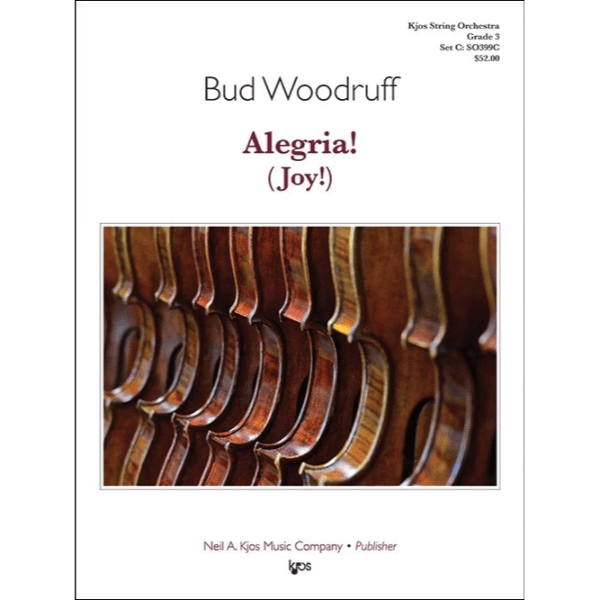 Alegria! (Joy!) - arr. Bud Woodruff