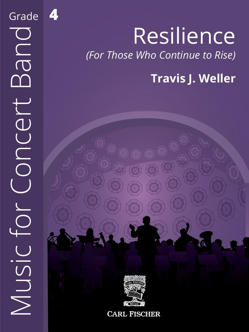 Resilience - arr. Travis J. Weller (Concert Band Grade 4)