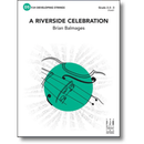 A Riverside Celebration - arr. Brian Balmages