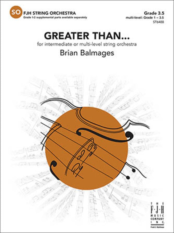 Greater Than… - arr. Brian Balmages (Grade 1 - 3.5)