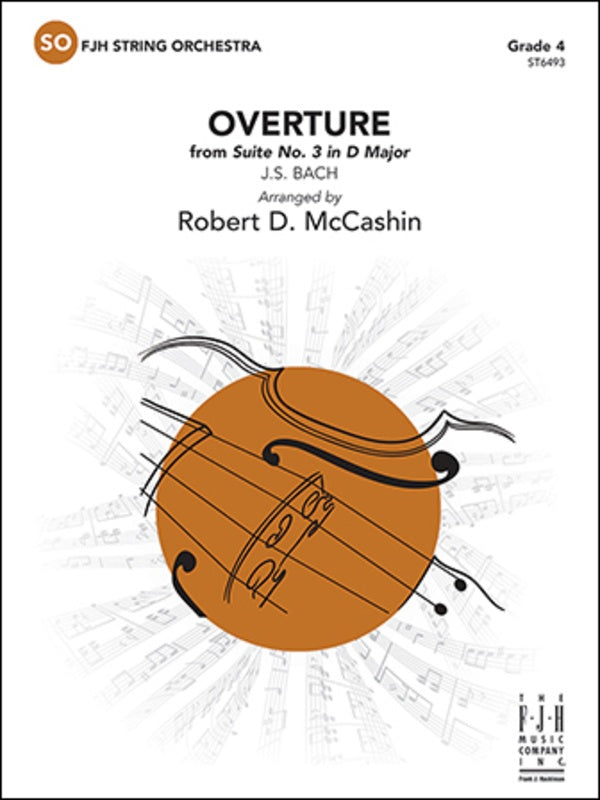 Overture from Suite No. 3 in D Major (Bach) - arr. Robert D. McCashin (Grade 4)