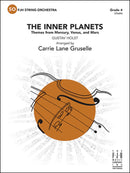 The Inner Planets (Holst) - arr. Carrie Lane Gruselle (String Orchestra Grade 4)