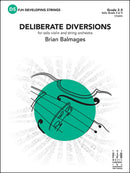 Deliberate Diversions for Solo Violin & Strings - arr. Brian Balmages (String Orchestra Grade 2.5)