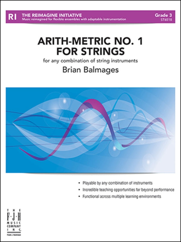 Arith-Metric No. 1 for Strings - arr. Brian Balmages (Grade 3)
