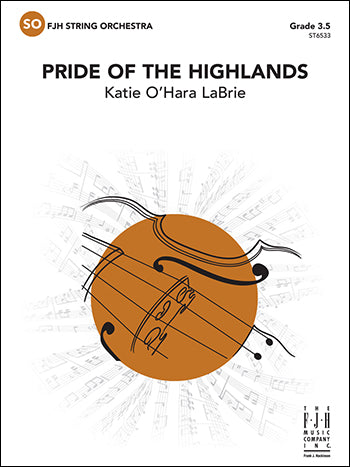Pride of the Highlands - arr. Katie O'Hara LaBrie (Grade 3.5)