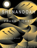 Shenandoah - Frank Ticheli (Concert Band Grade 3)