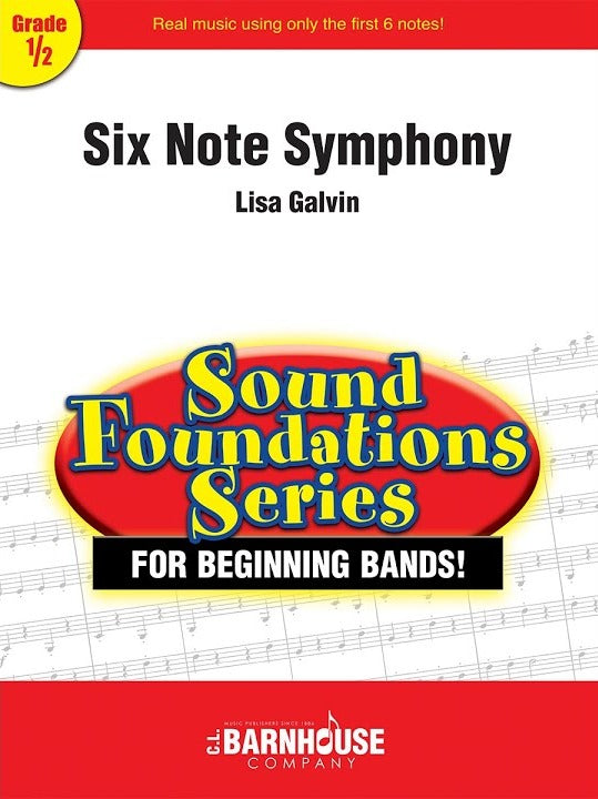 Six Note Symphony - arr. Lisa Galvin (Grade 0.5)