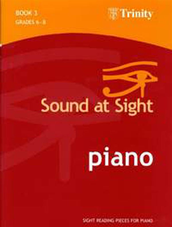 Trinity Sound at Sight Piano Bk 3. Grades 6-8, Series 1