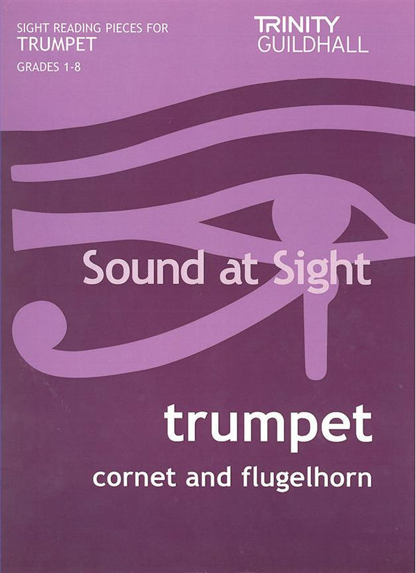 Trinity Sound at Sight Trumpet Grades 1-8