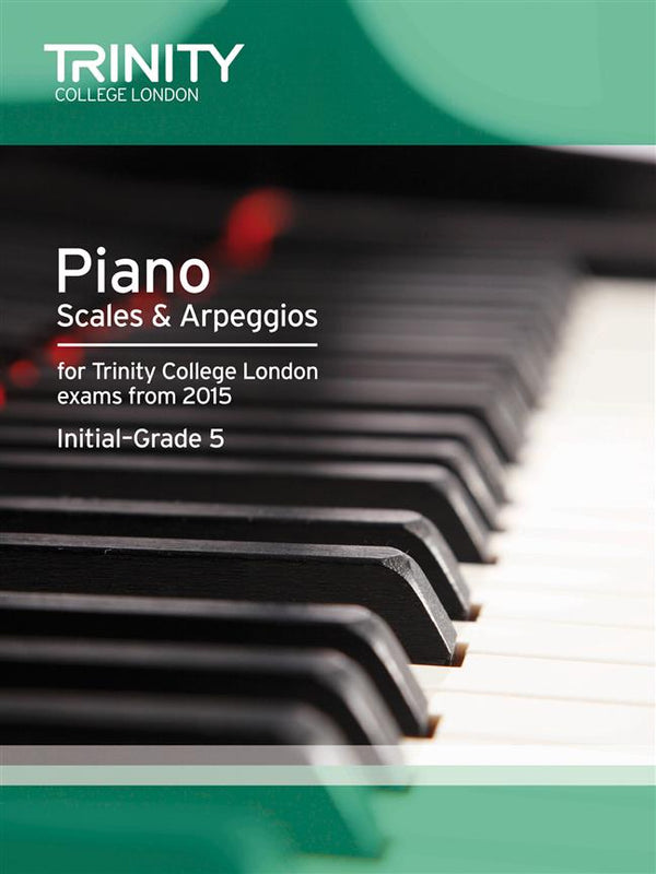 Trinity Piano Scales from 2015, Initial-Grade 5