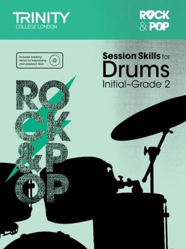 Trinity Rock & Pop Session Skills for Drums, Initial-Grade 2