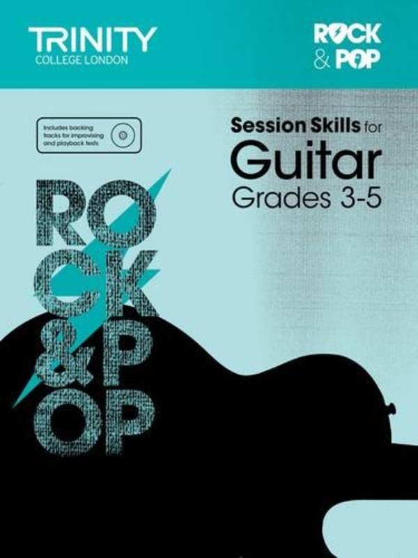 Trinity Rock & Pop Session Skills for Guitar, Grade 3-5