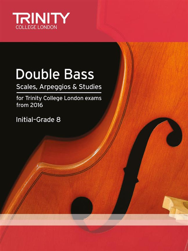 Trinity Double Bass Scales Arpeggios From 2016