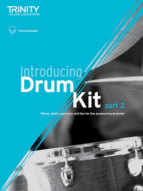 Trinity Introducing Drum Kit - Part Two
