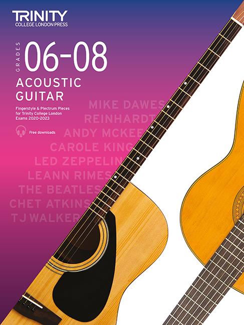 Trinity Acoustic Guitar Pieces 2020-23, Grades 6-8