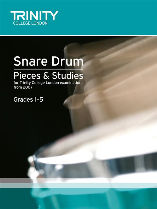 Trinity Snare Drum Pieces from 2007, Grades 1-5