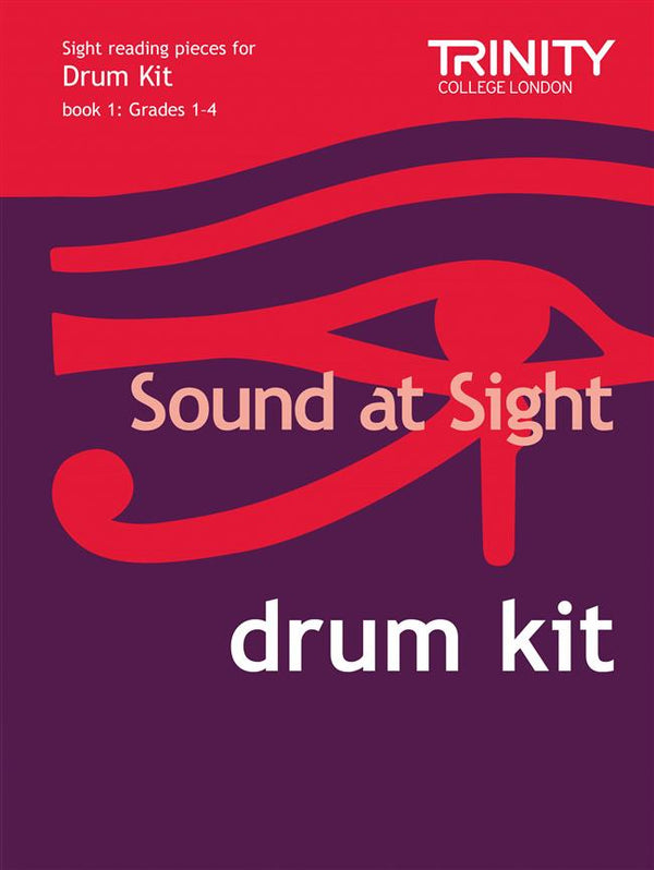 Trinity Sound at Sight Drum Kit 1, Grades 1-4