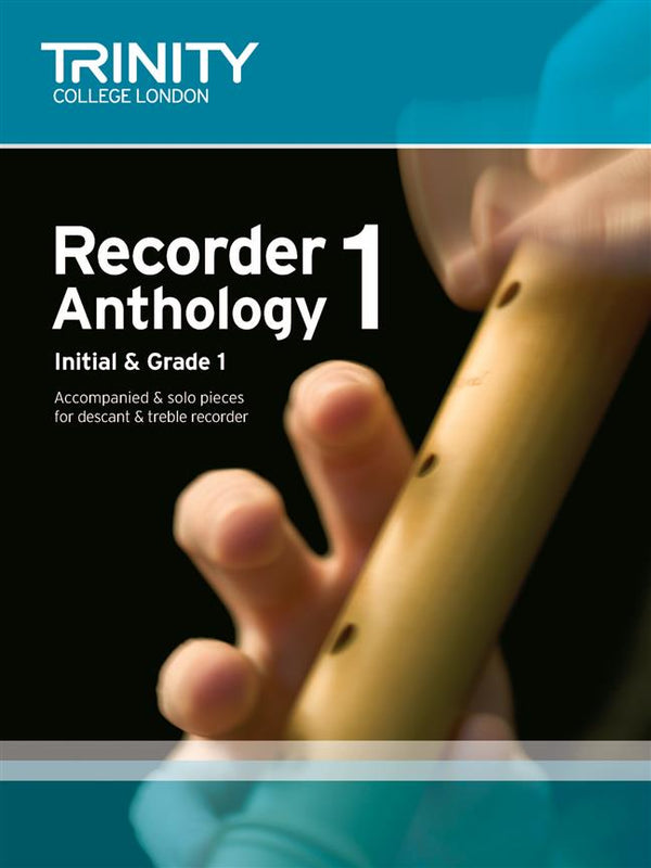 Trinity Recorder Anthology Book 1, Initial-Grade 1