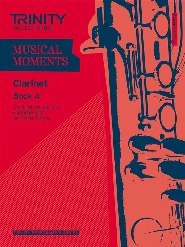 Trinity Musical Moments Clarinet, Book 4