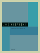 The East Land Symphony, Full Score - Joe Hisaishi