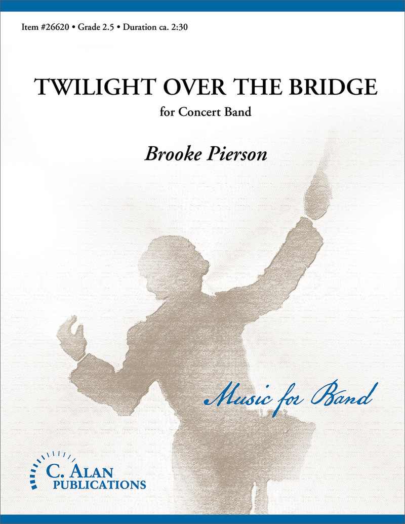 Twilight over the Bridge - arr. Brooke Pierson (Grade 2.5)