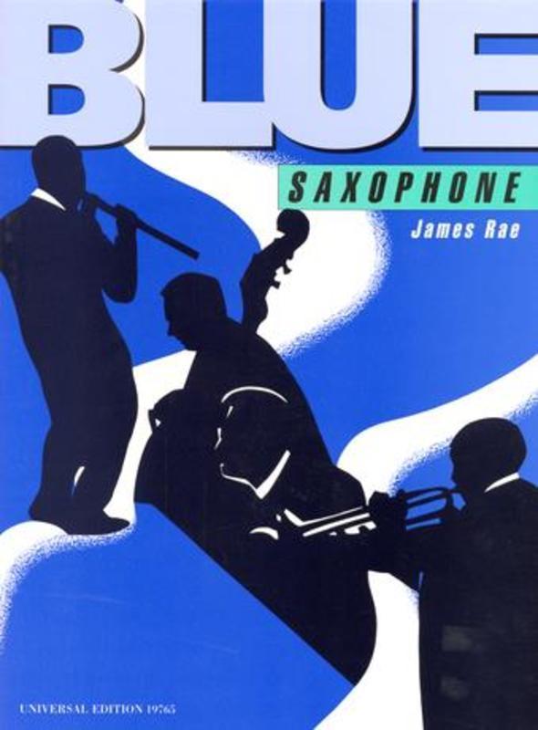 James Rae: Blue Saxophone