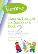 Vamoosh Trumpet, Clarinet & Sax Piano Accompaniment - Book 2