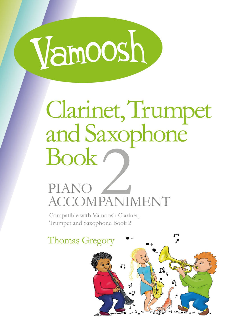 Vamoosh Trumpet, Clarinet & Sax Piano Accompaniment - Book 2