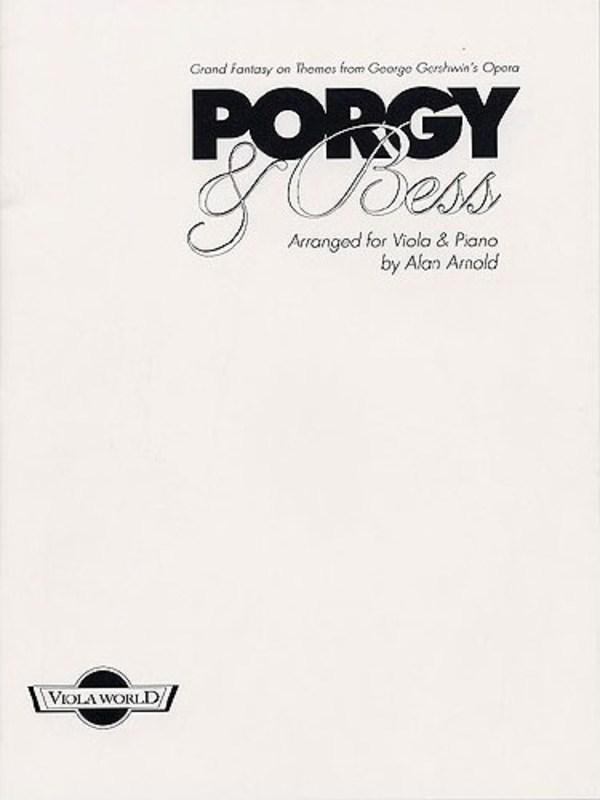 Gershwin: Grand Fantasy on Themes from Porgy and Bess for Viola and Piano