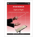 Fight or Flight - arr. Ryan Nowlin (Concert Band Grade 1)