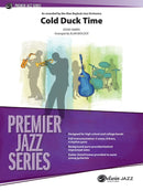 Cold Duck Time - arr. Alan Baylock (Jazz Ensemble Grade 4)