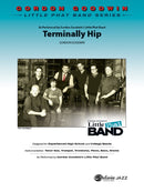Terminally Hip - arr. Gordon Goodwin (Jazz Ensemble Grade 3.5)