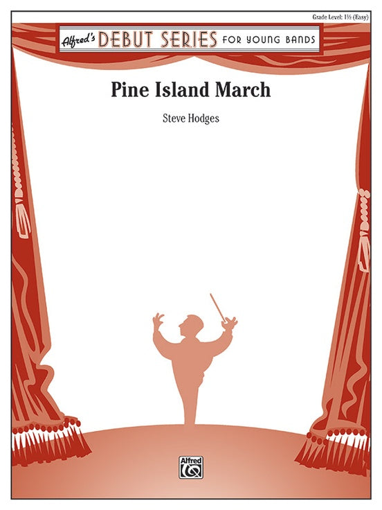 Pine Island March - arr. Steve Hodges (Grade 1.5)