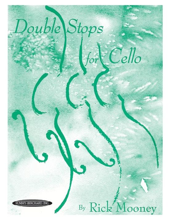 Double Stops for Cello by Rick Mooney
