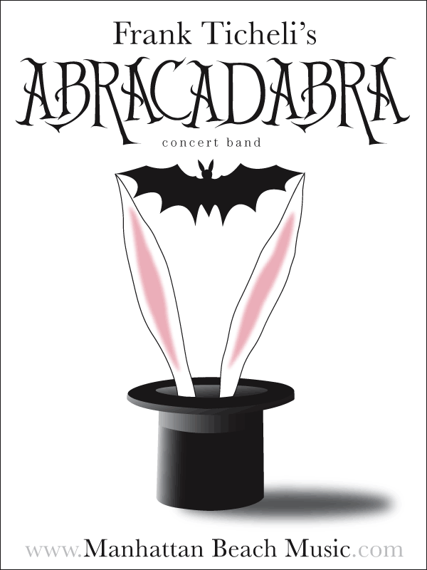 Abracadabra - Frank Ticheli