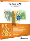 No Moon At All - arr. Scott Ragsdale (Jazz Ensemble Grade 3.5)