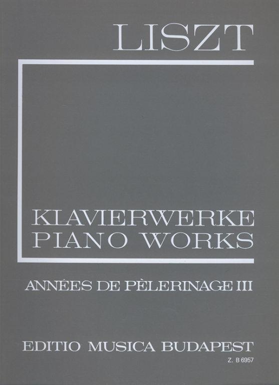 Liszt: Années de Pelerinage, Third Year