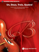 Un, Deux, Trois, Quatre! - Bob Phillips (String Orchestra Grade 1.5)