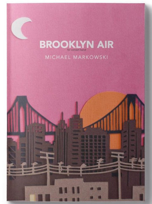 Brooklyn Air - arr. Michael Markowski (Concert Band Grade 3)