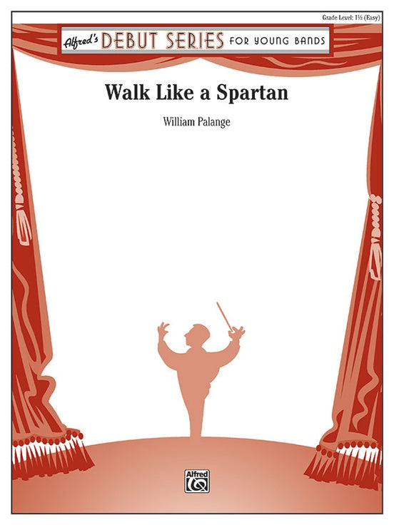Walk Like a Spartan - arr. William Palange (Grade 1.5)