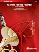 Fanfare for the Faithful - arr. Michael Kamuf (Concert Band Grade 1)