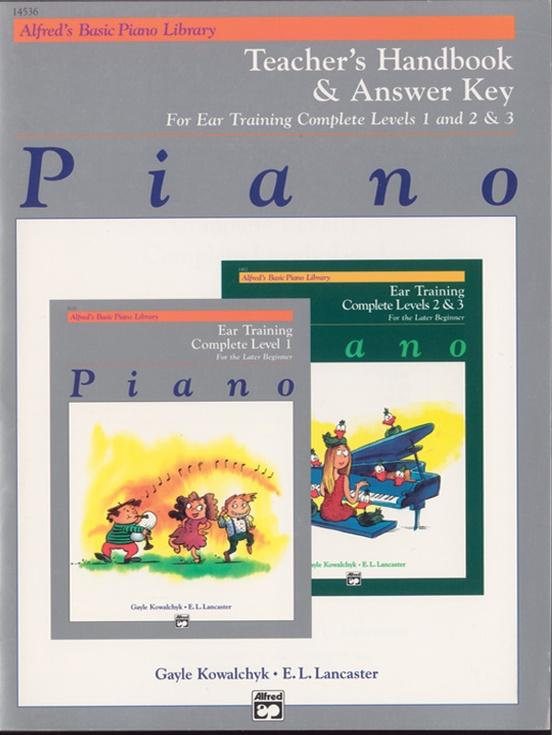 Alfred's Basic Piano Library: Ear Training Teacher's Handbook Complete 1-3
