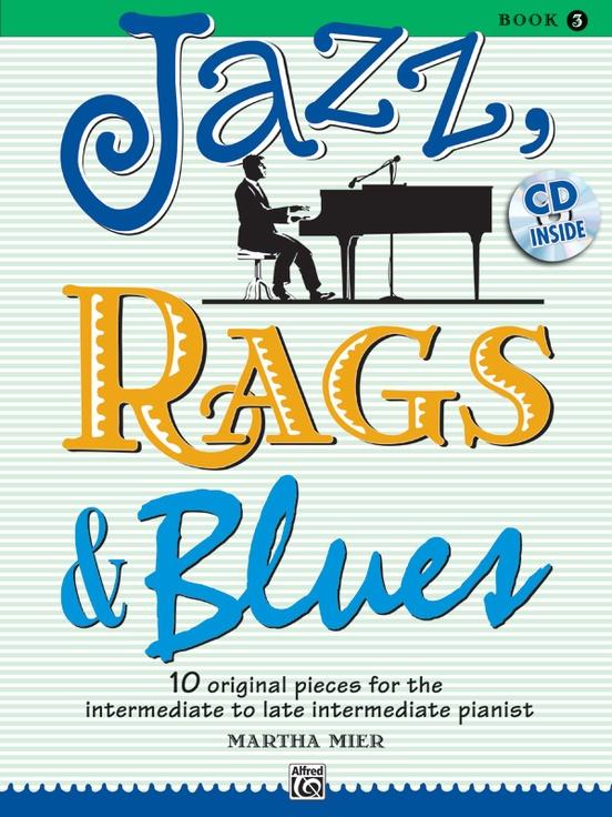 Jazz, Rags & Blues, Book 3 Bk/CD
