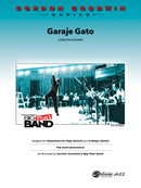 Garaje Gato - arr. Gordon Goodwin (Jazz Ensemble Grade 6)