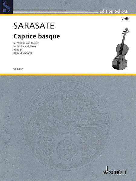 Sarasate: Caprice Basque, Op. 24