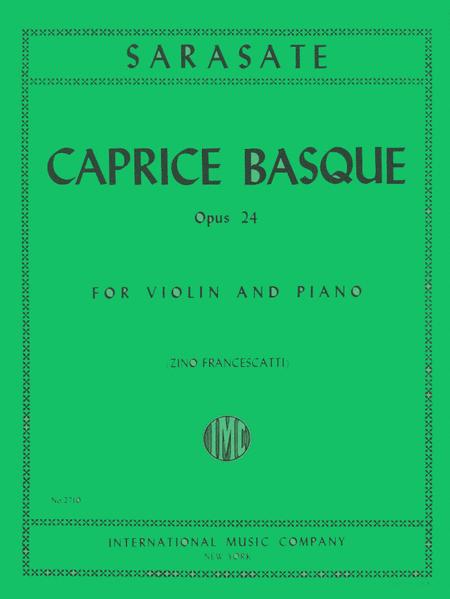 Sarasate: Caprice Basque, Op. 24
