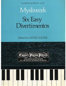 Myslivecek: Six Easy Divertimentos