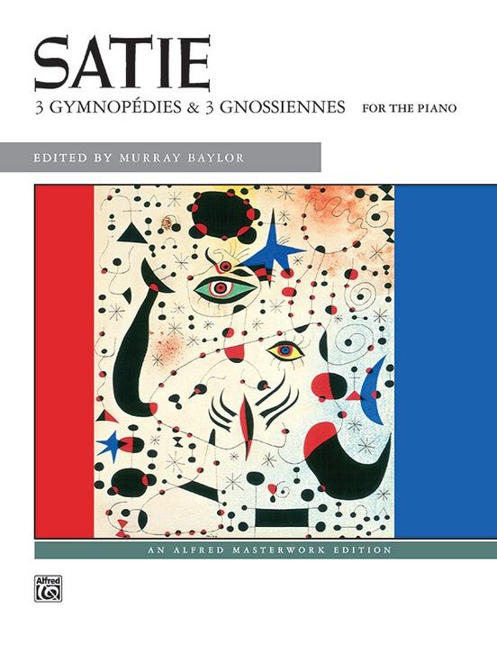 Satie: 3 Gymnopédies & 3 Gnossiennes