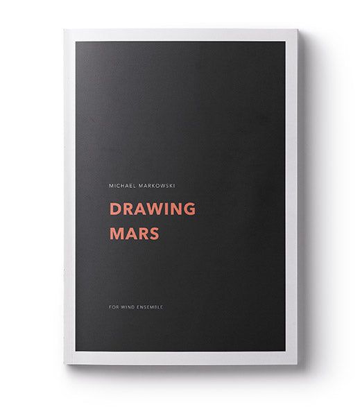 Drawing Mars - arr. Michael Markowski (Grade 2)