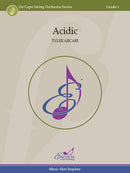 Acidic - arr. Tyler Arcari (String Orchestra Grade 1)